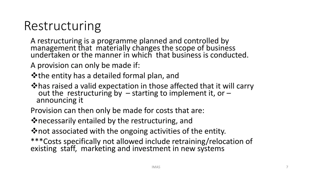 restructuring a restructuring is a programme