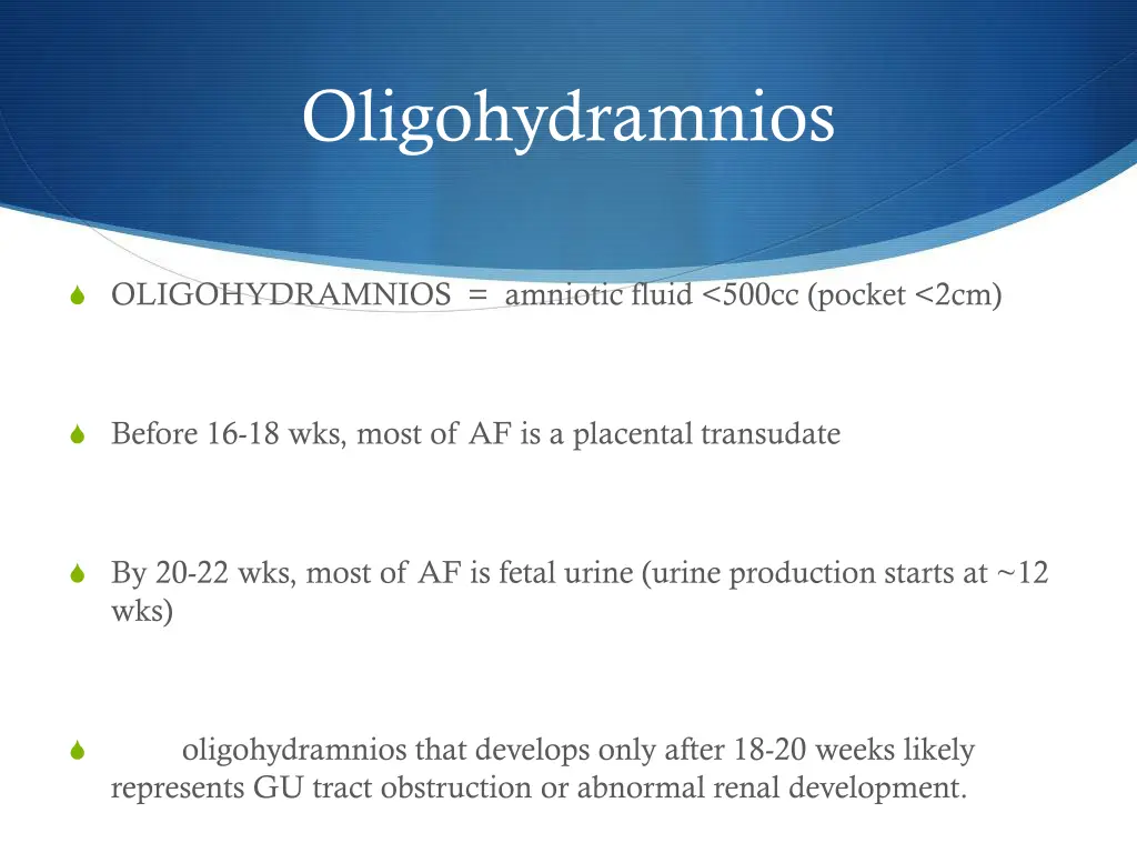 oligohydramnios