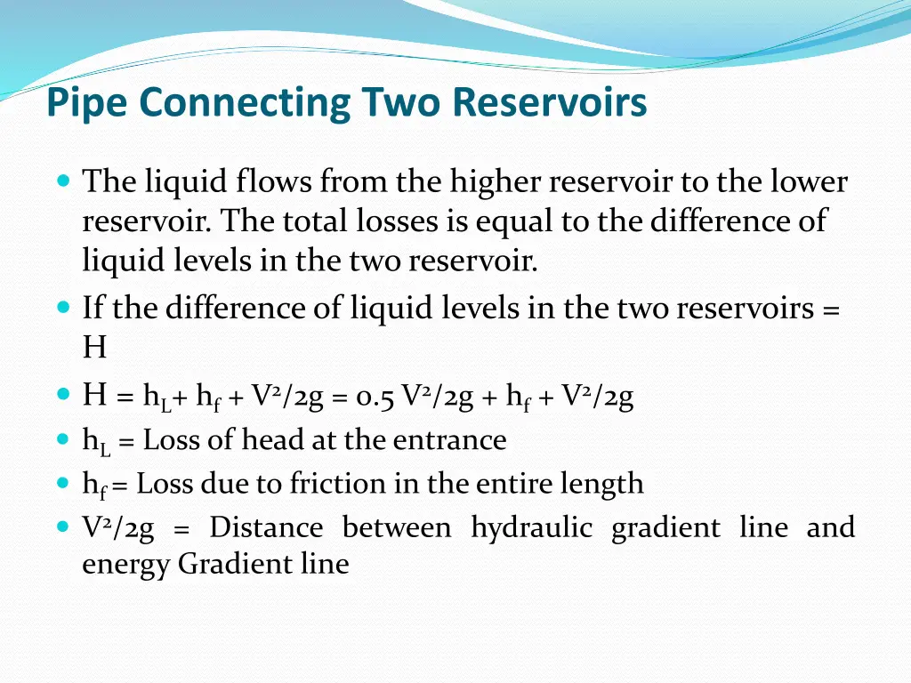 pipe connecting two reservoirs