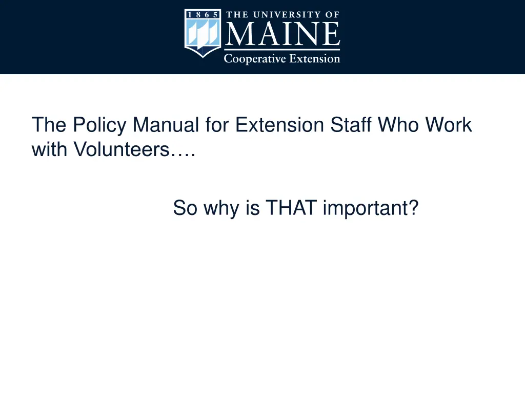 the policy manual for extension staff who work