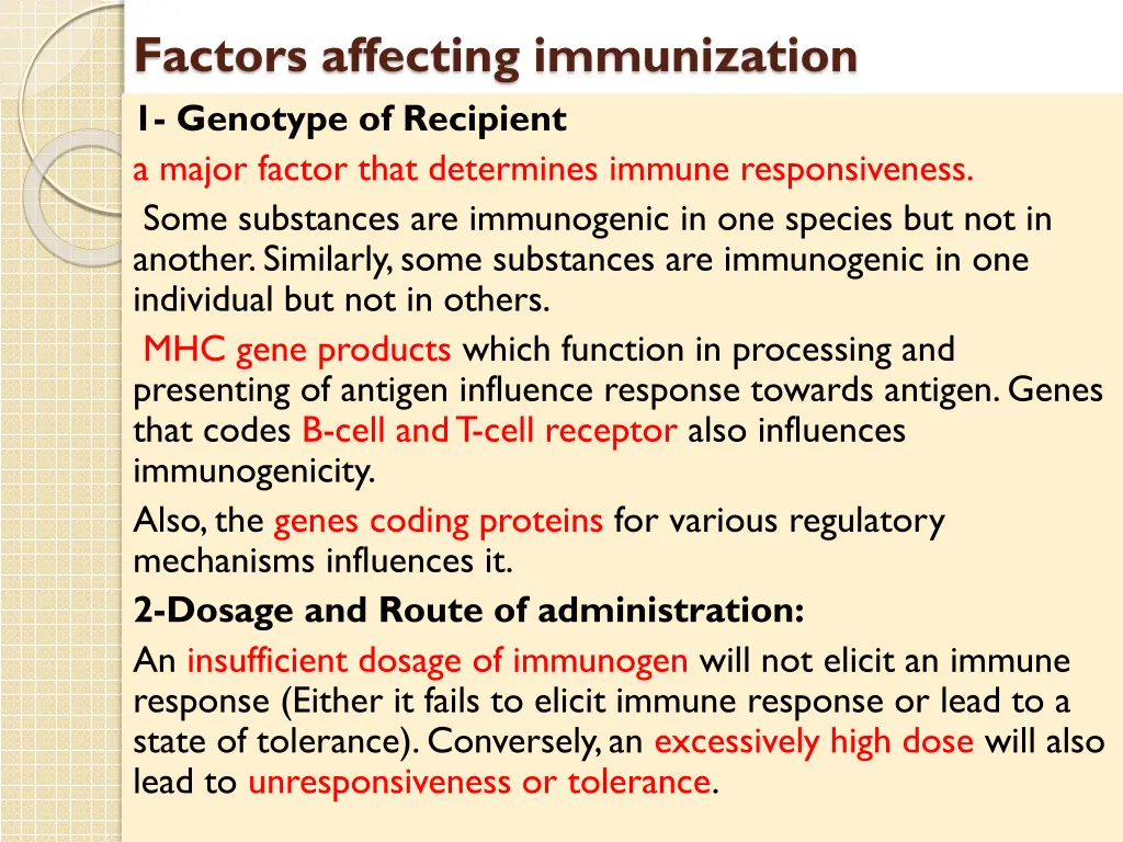 factors affecting immunization 1 genotype