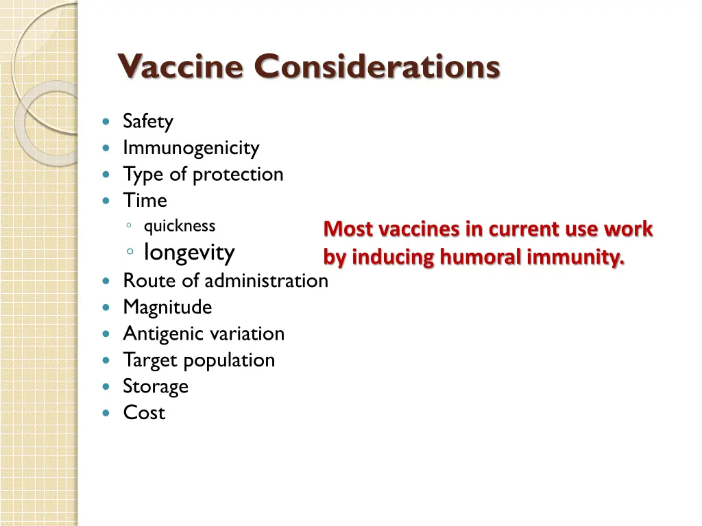 vaccine considerations