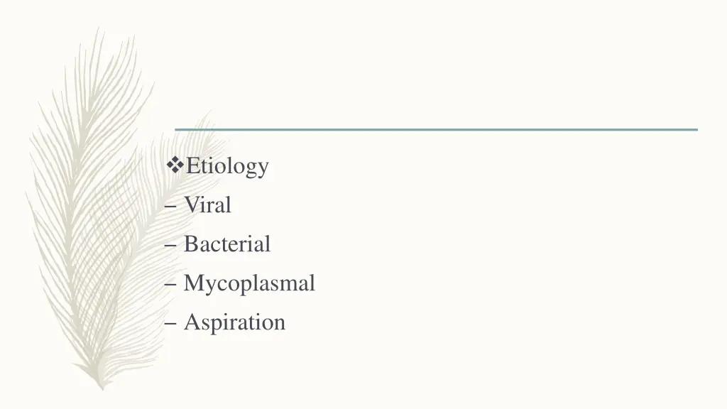 etiology viral bacterial mycoplasmal aspiration