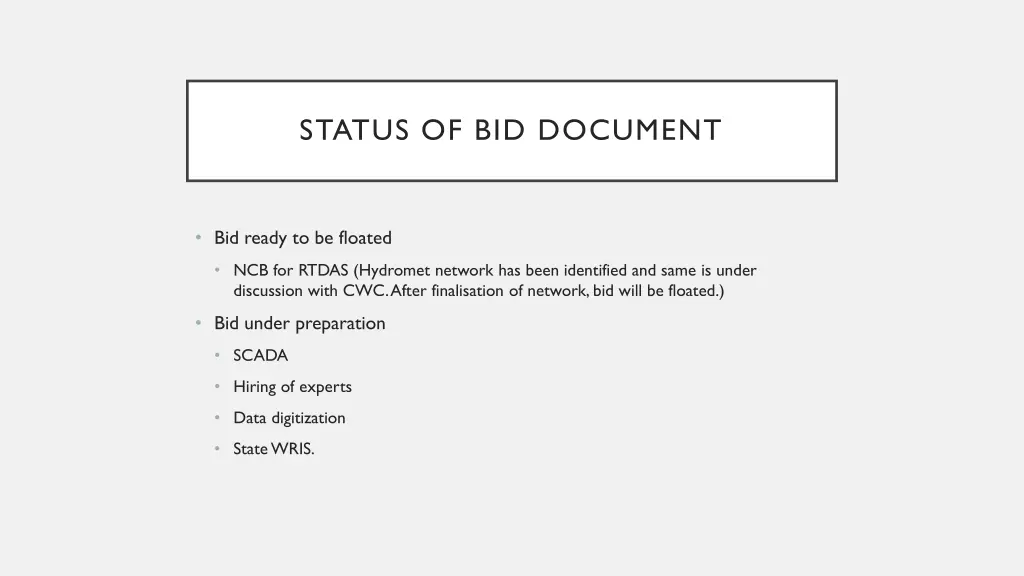 status of bid document