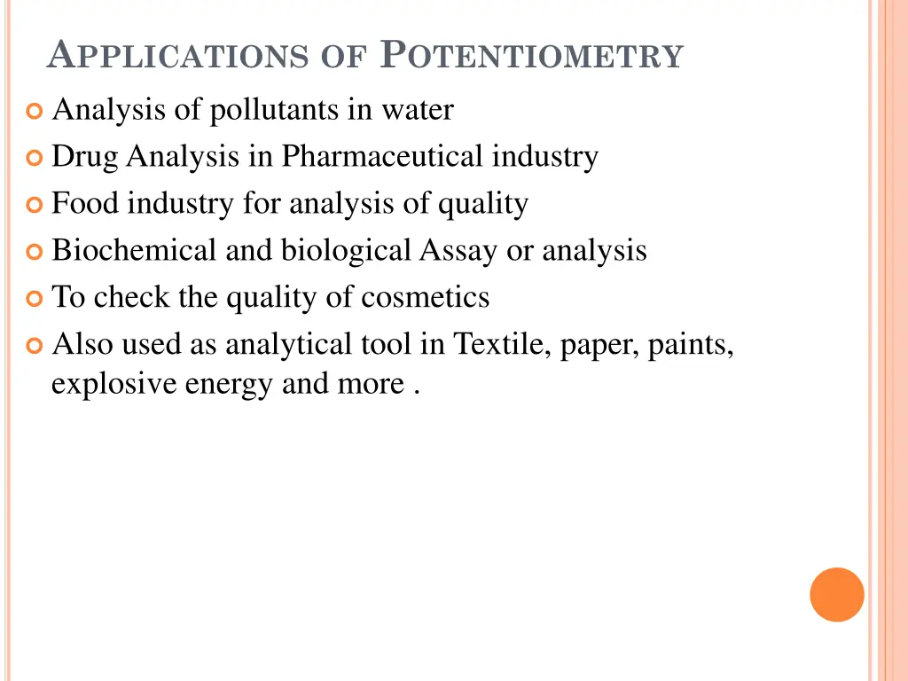 a pplications of p otentiometry