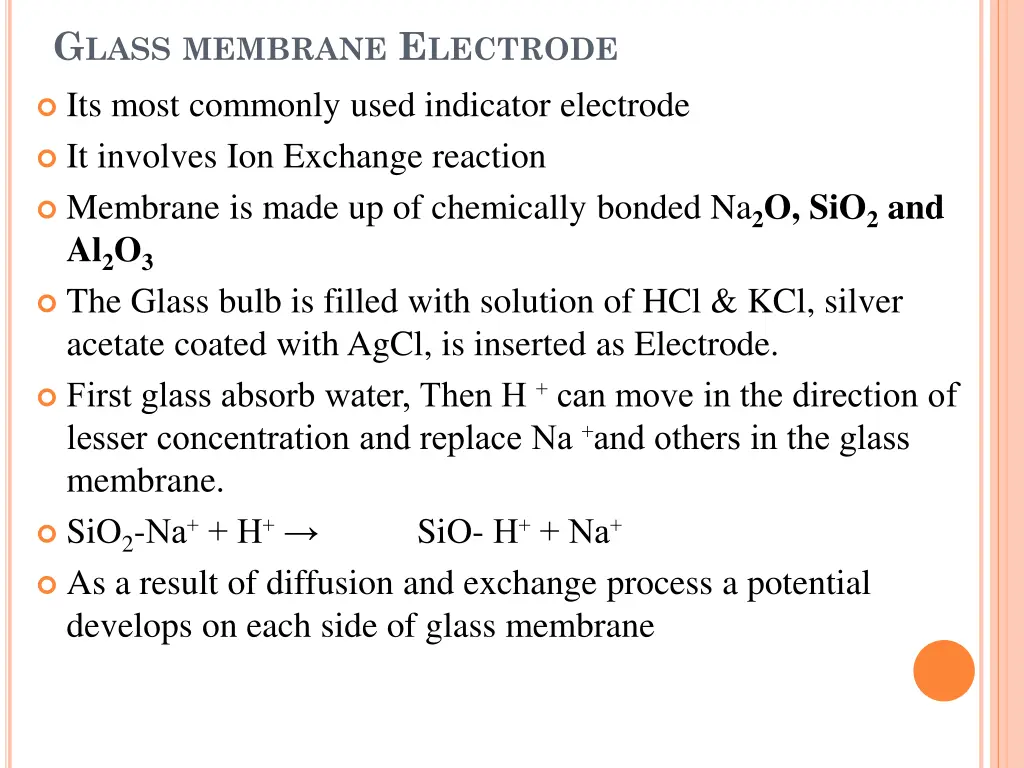 g lass membrane e lectrode