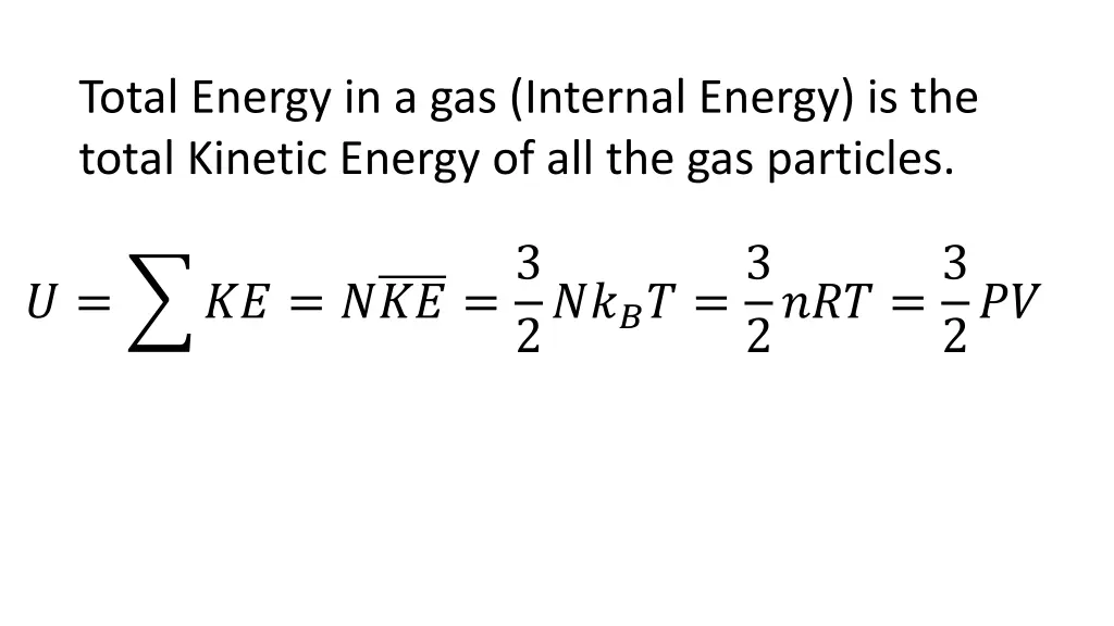 total energy in a gas internal energy