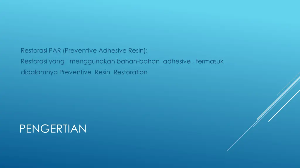 restorasi par preventive adhesive resin