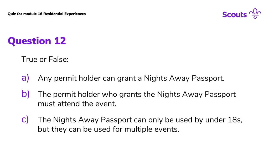 quiz for module 16 residential experiences 12