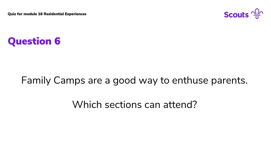 quiz for module 16 residential experiences 6