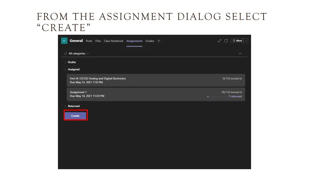 from the assignment dialog select create