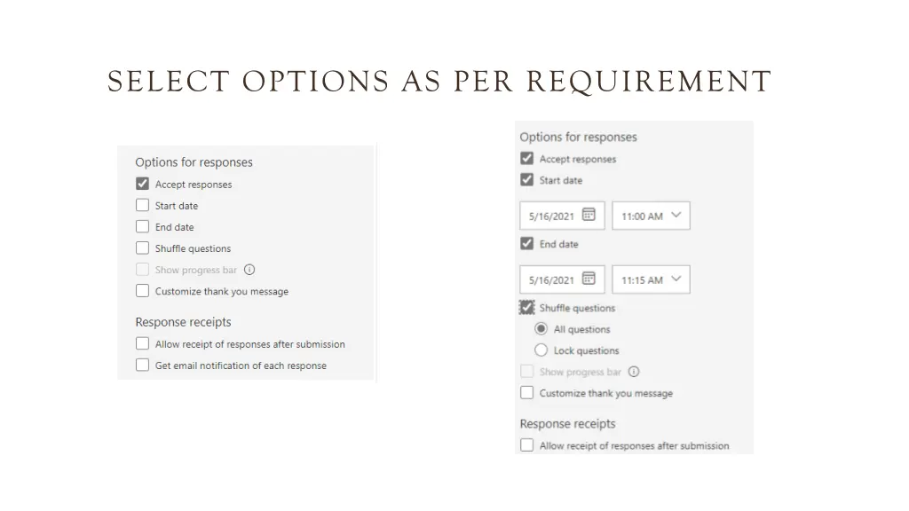 select options as per requirement