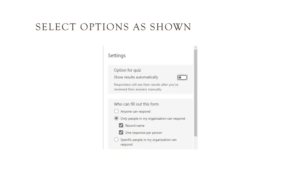 select options as shown