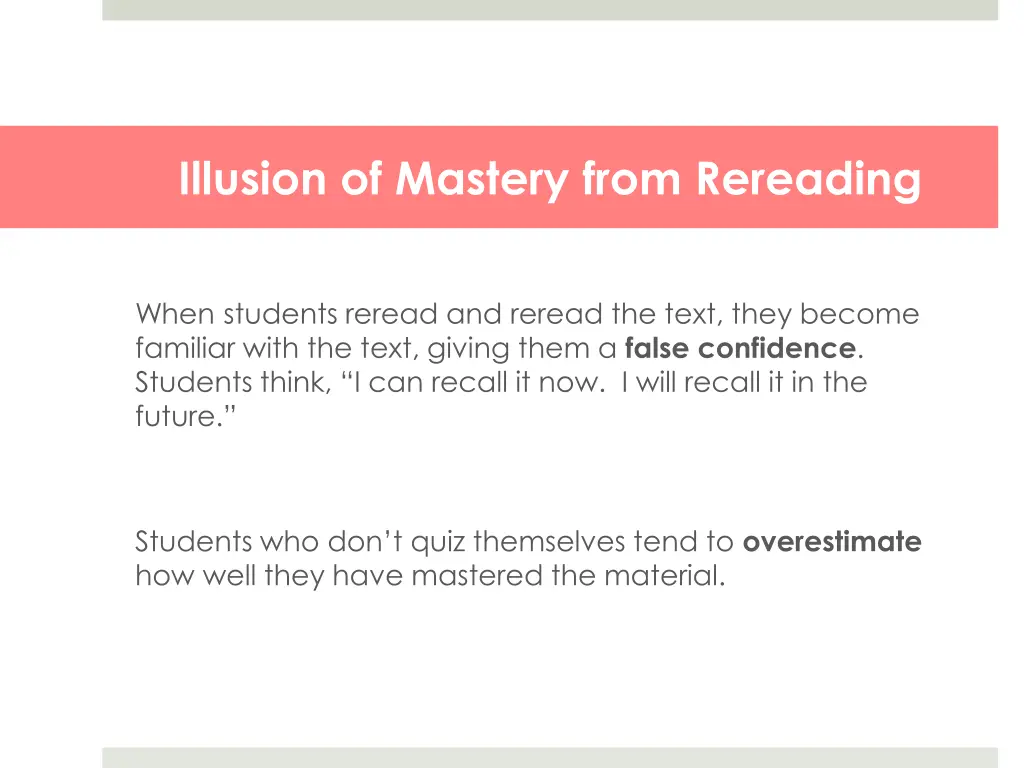 illusion of mastery from rereading