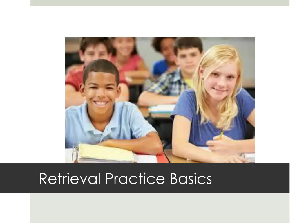 retrieval practice basics