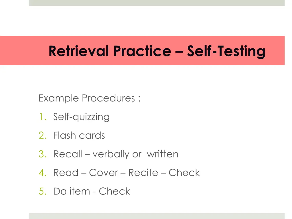 retrieval practice self testing