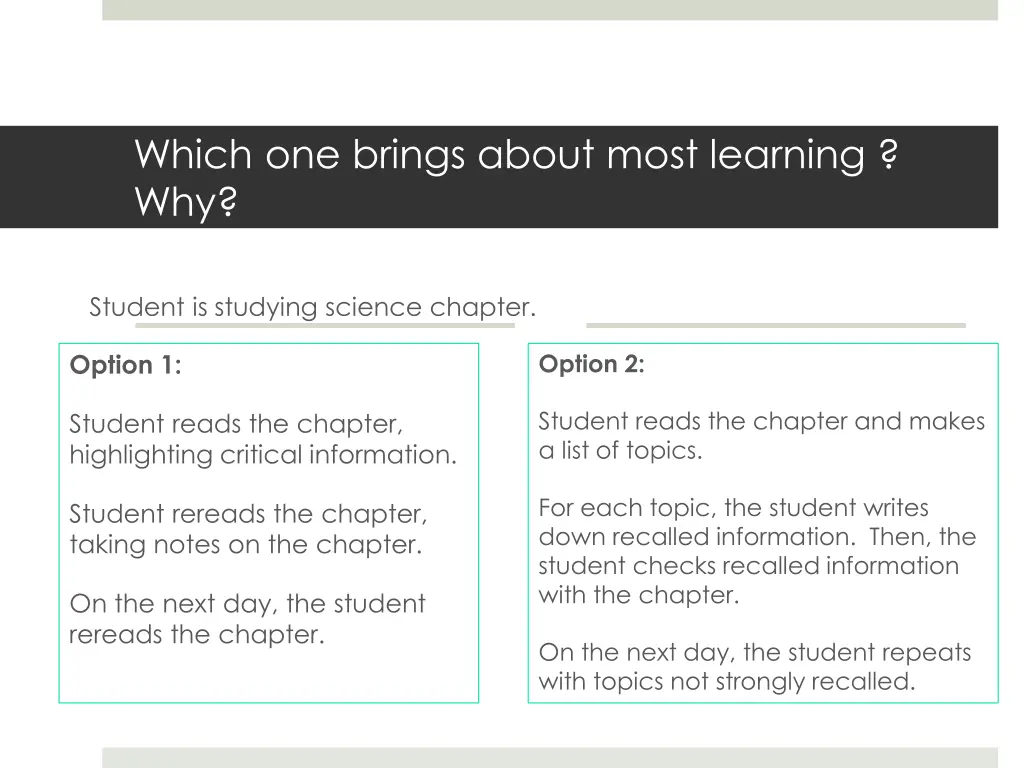 which one brings about most learning why 3