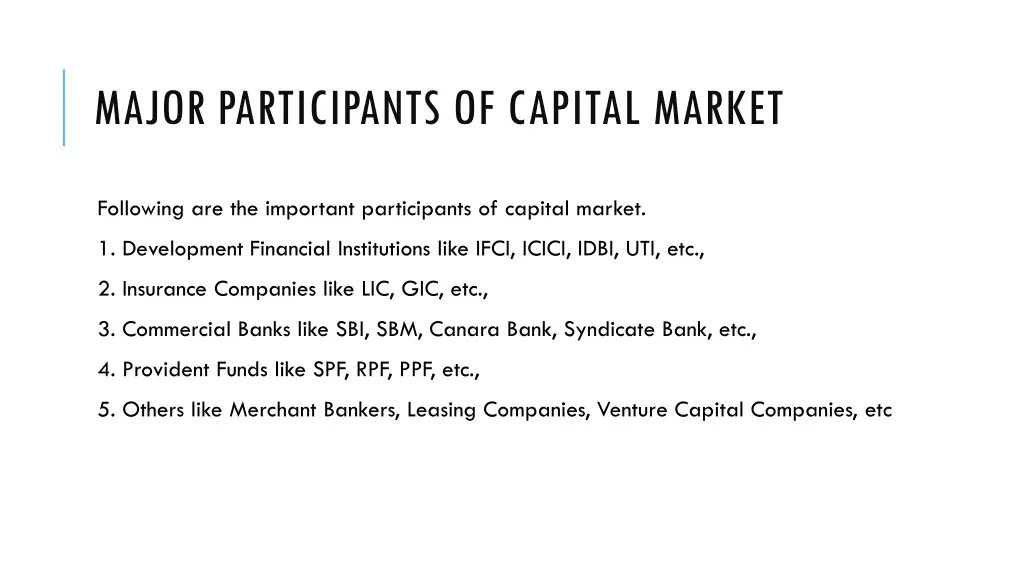 major participants of capital market