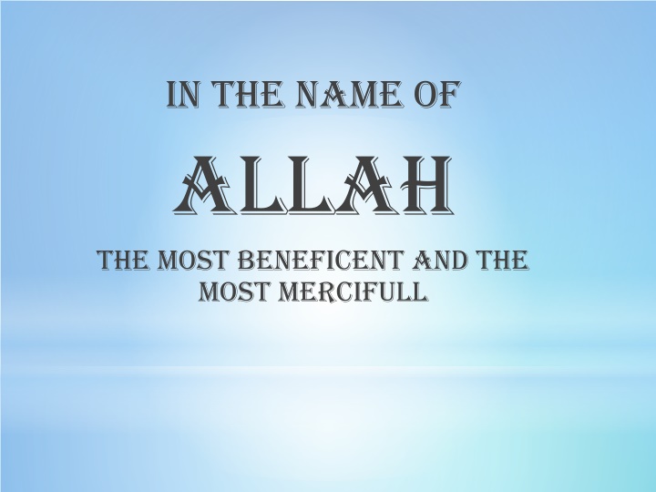 in the name of allah the most beneficent