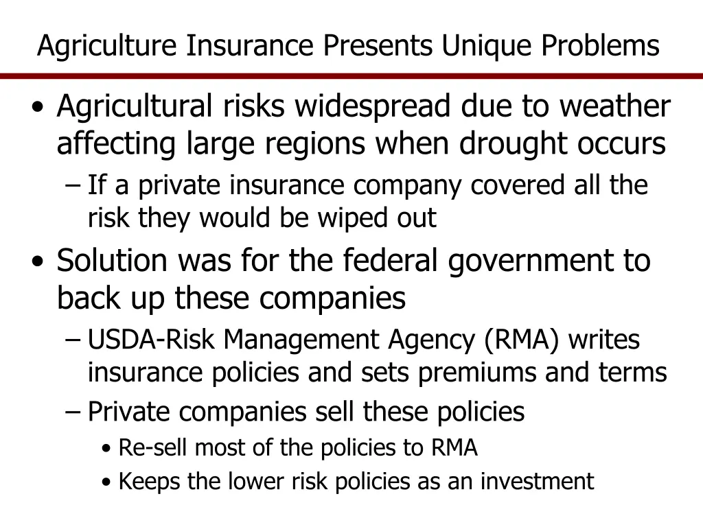 agriculture insurance presents unique problems