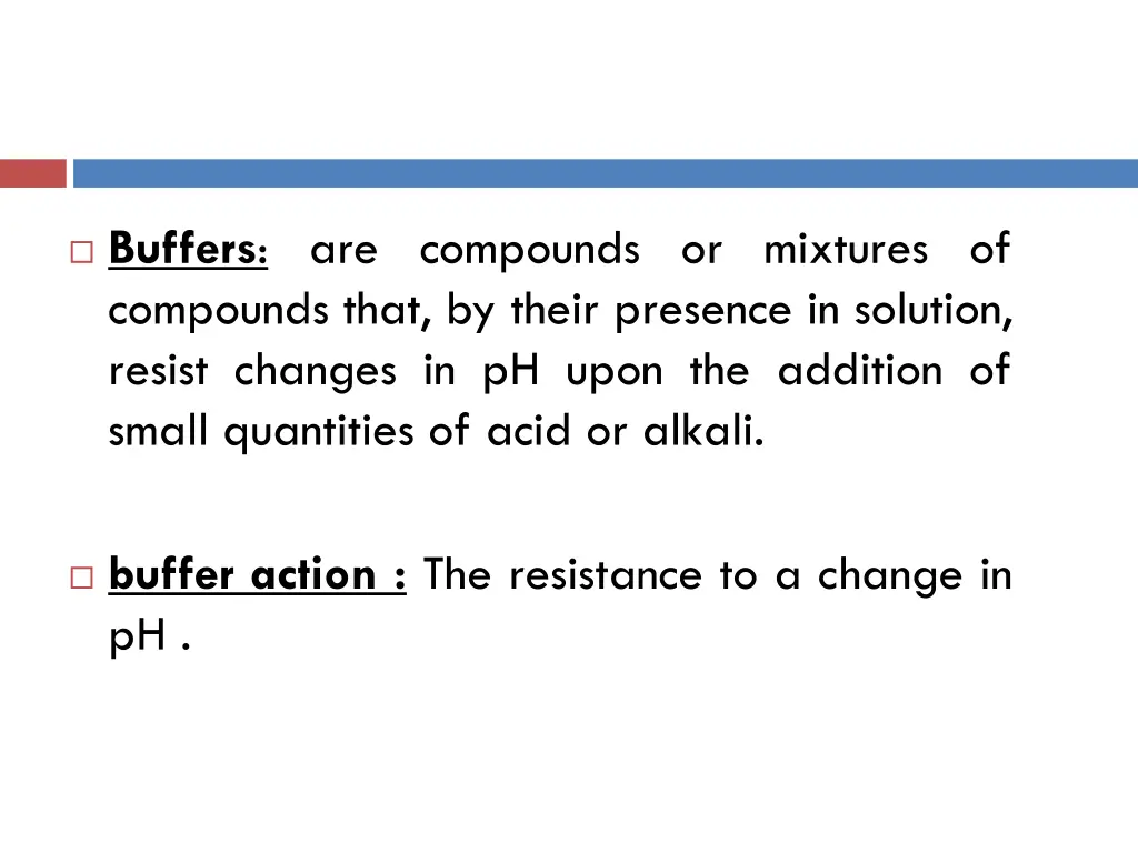 buffers are compounds or mixtures of compounds