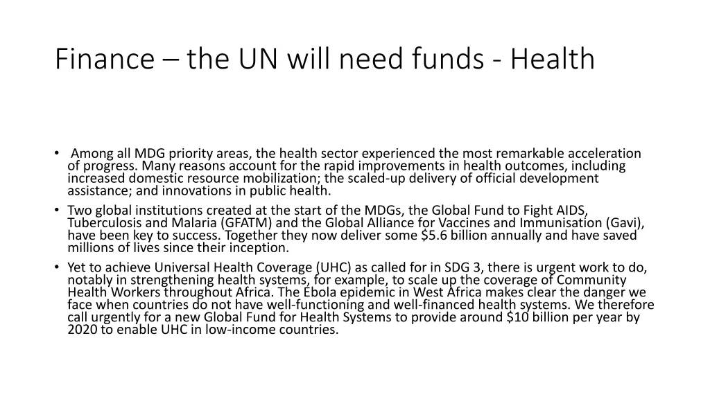 finance the un will need funds health