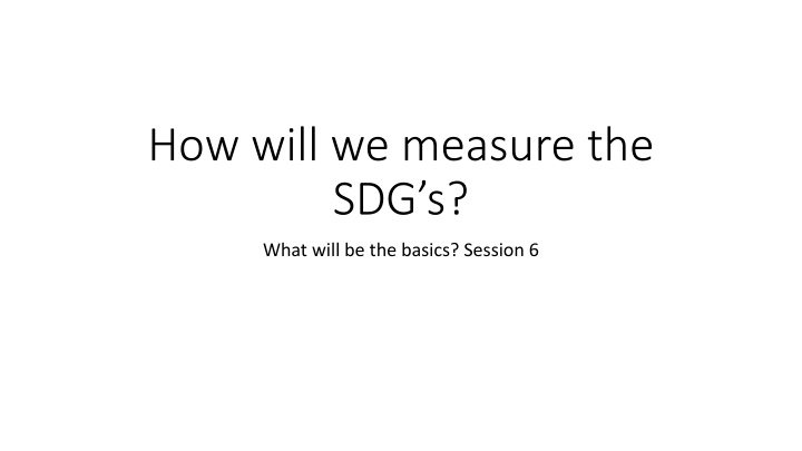 how will we measure the sdg s