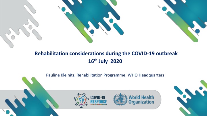 rehabilitation considerations during the covid