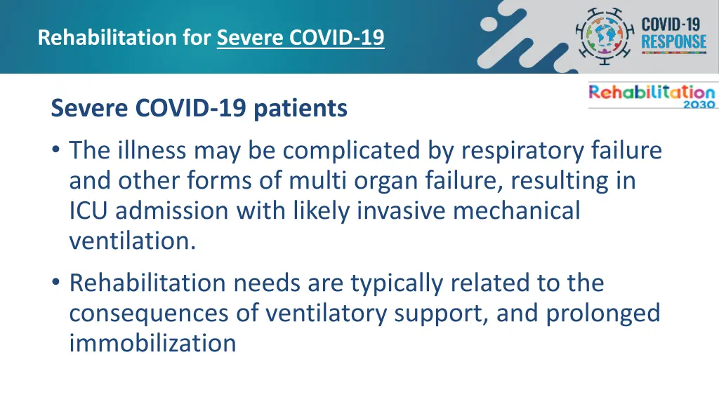 rehabilitation for severe covid 19