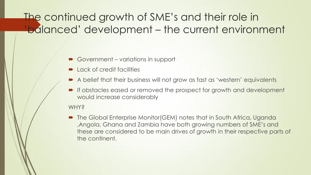 the continued growth of sme s and their role