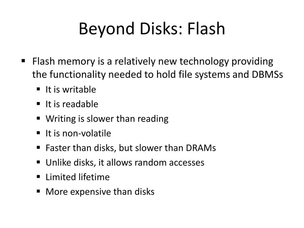 beyond disks flash