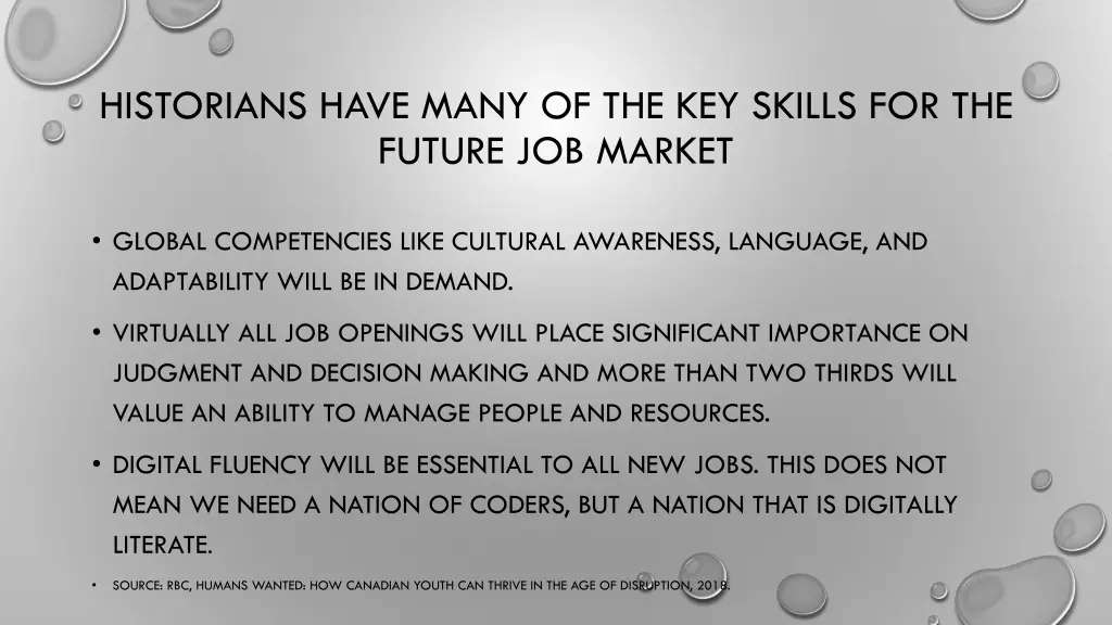 historians have many of the key skills