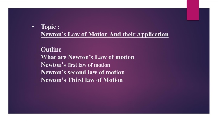 topic newton s law of motion and their application