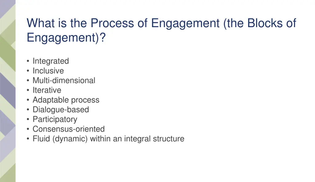 what is the process of engagement the blocks