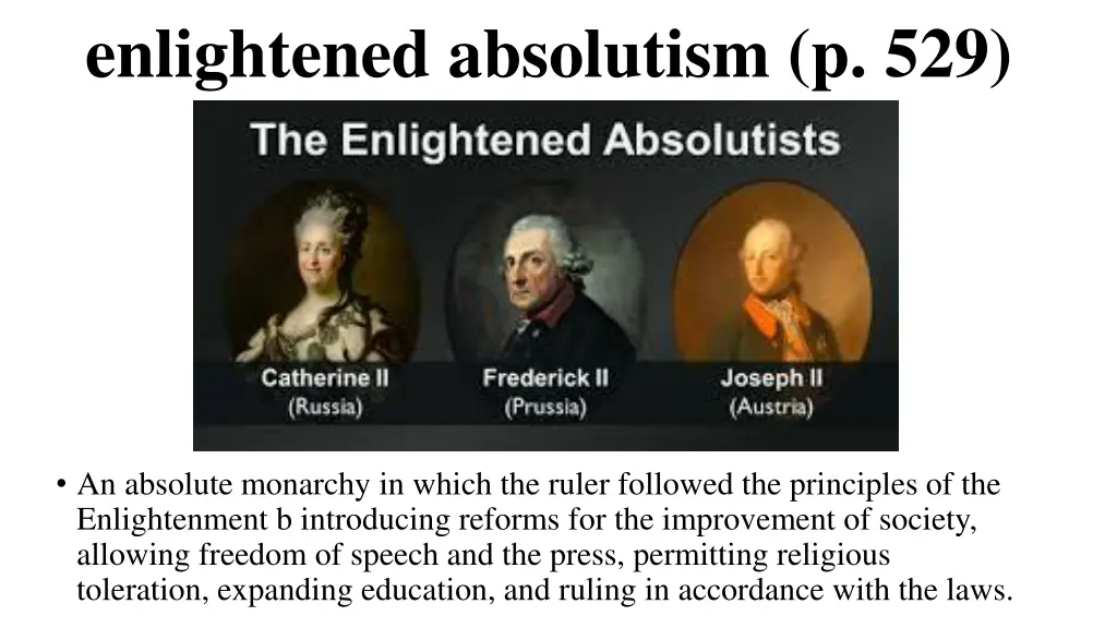 enlightened absolutism p 529