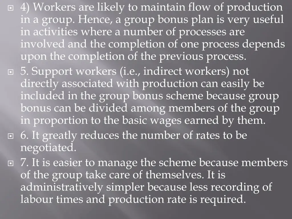 4 workers are likely to maintain flow