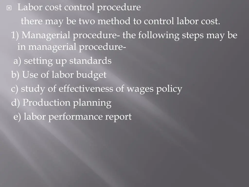 labor cost control procedure there