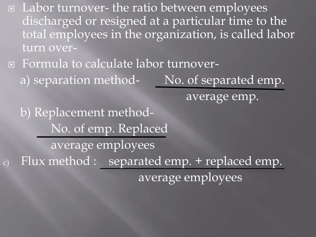 labor turnover the ratio between employees