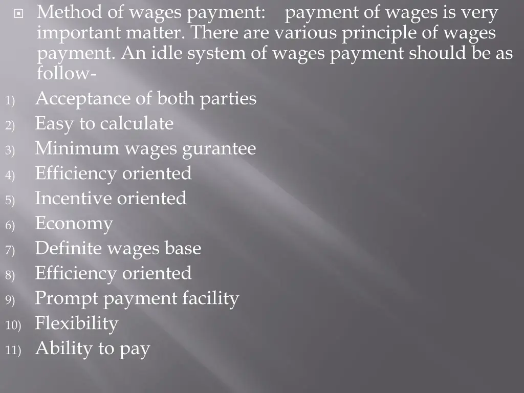 method of wages payment payment of wages is very