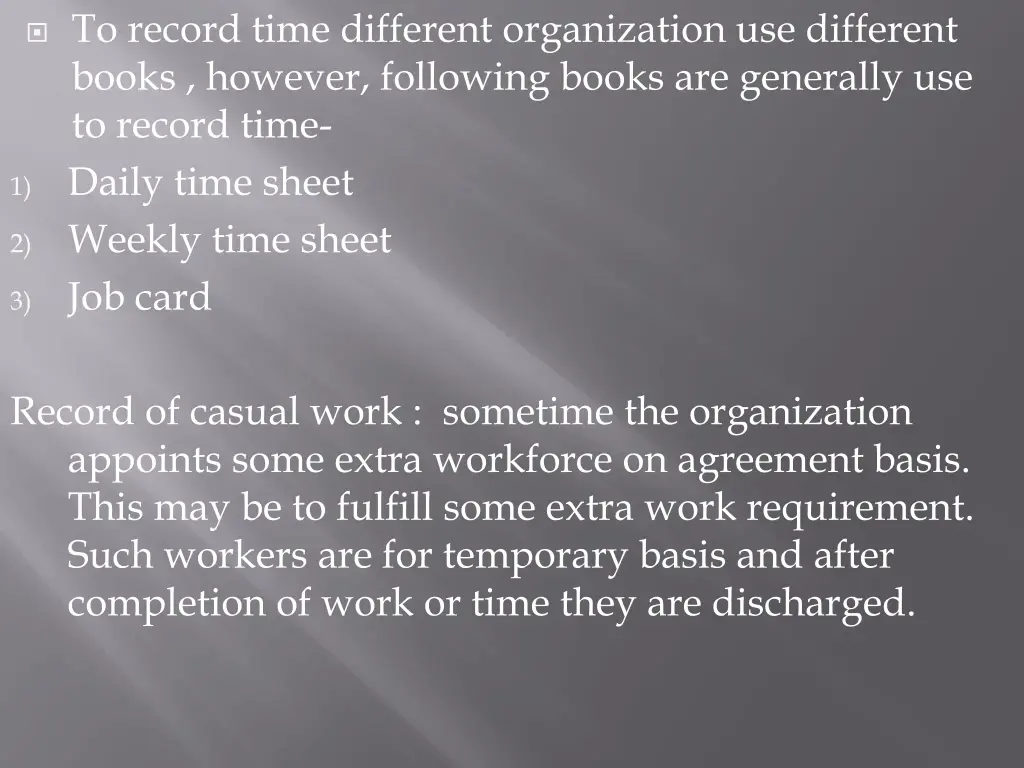 to record time different organization