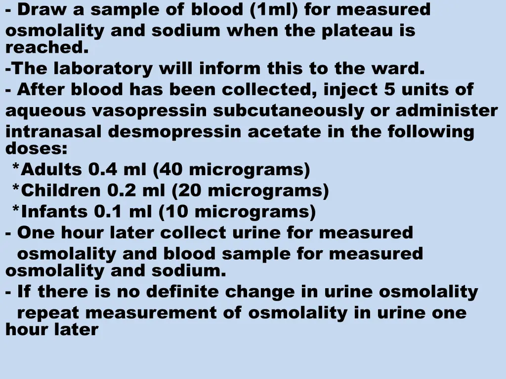 draw a sample of blood 1ml for measured