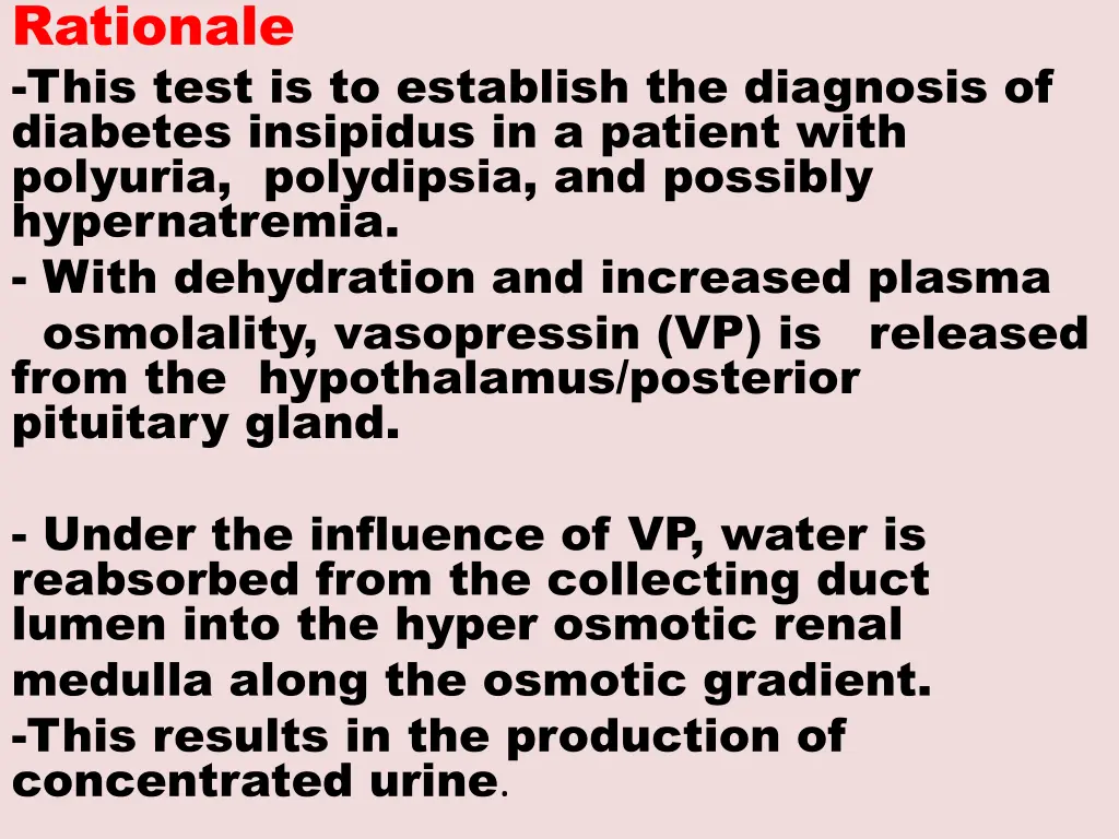 rationale this test is to establish the diagnosis