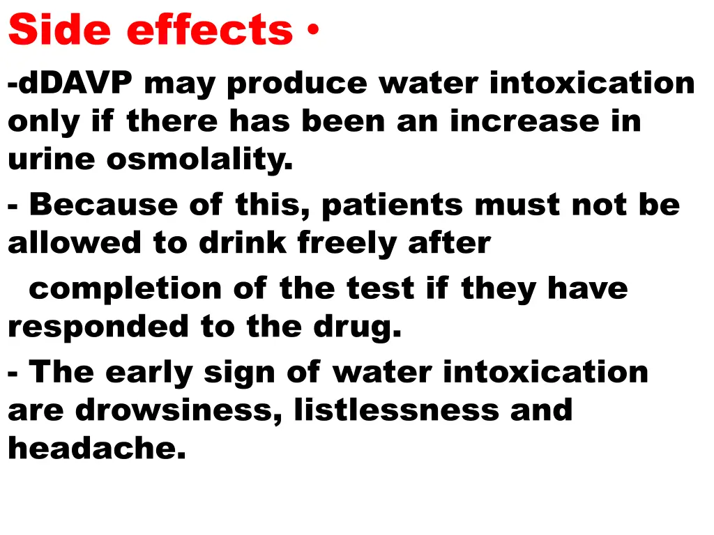 side effects ddavp may produce water intoxication