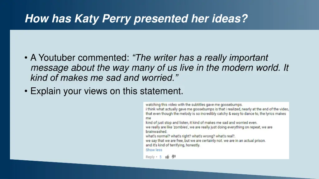 how has katy perry presented her ideas 3