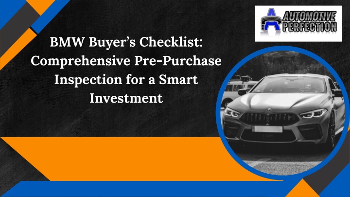 bmw buyer s checklist comprehensive pre purchase