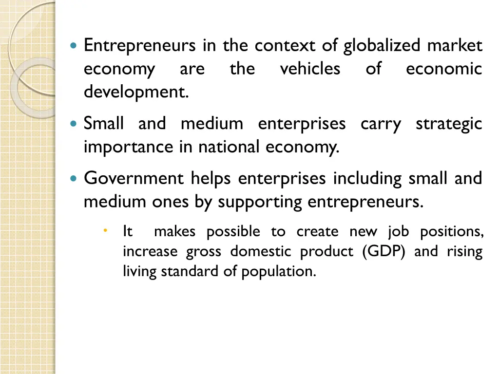 entrepreneurs in the context of globalized market