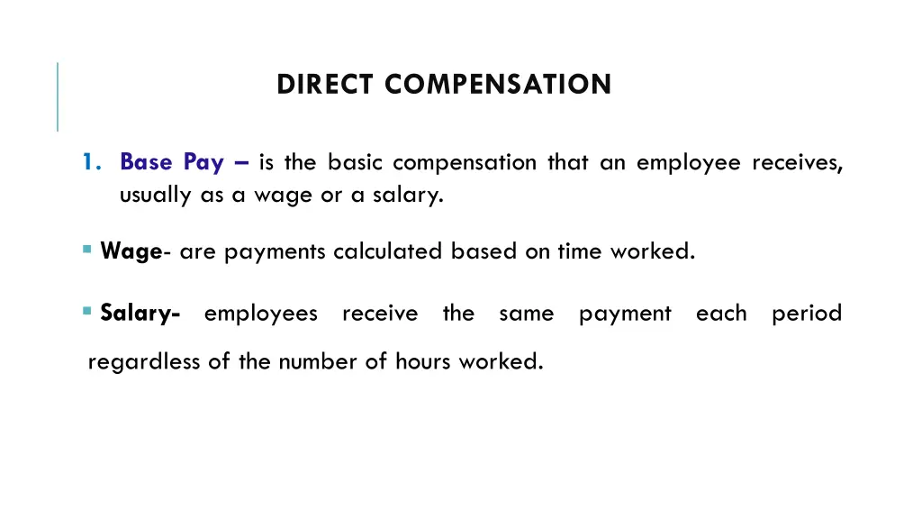 direct compensation