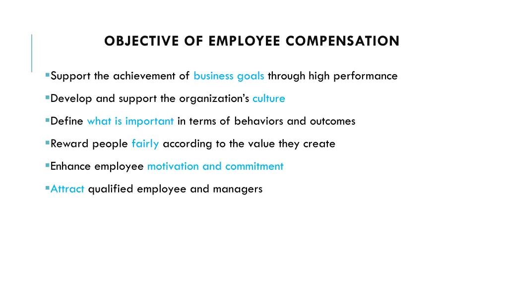 objective of employee compensation