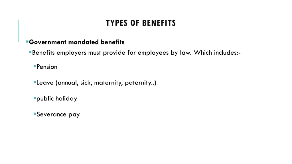 types of benefits