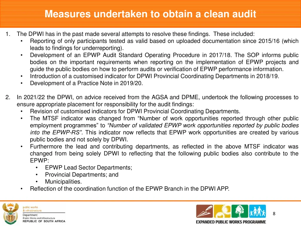 measures undertaken to obtain a clean audit